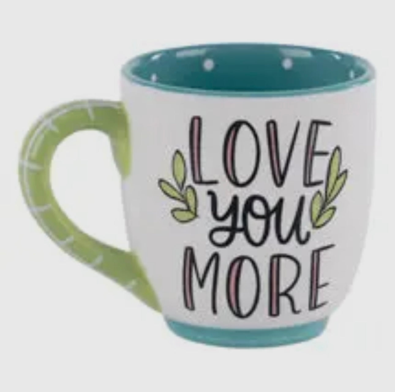 Love You More Mug