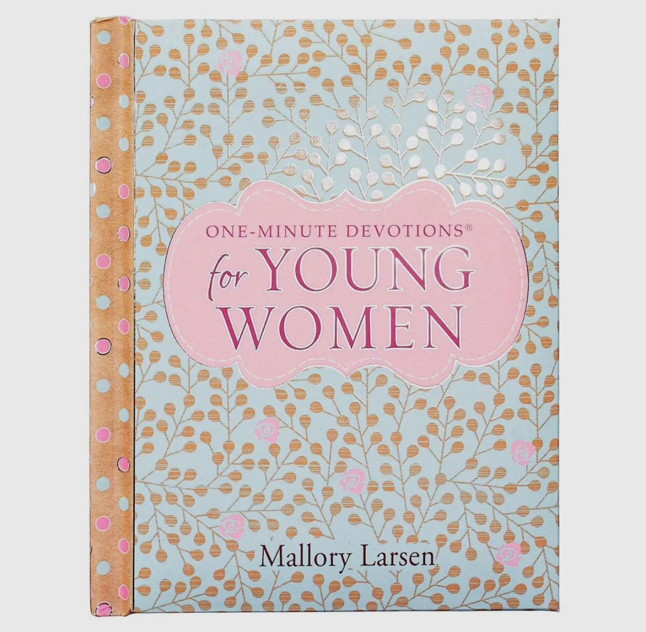One Minute Devotions For Young Women