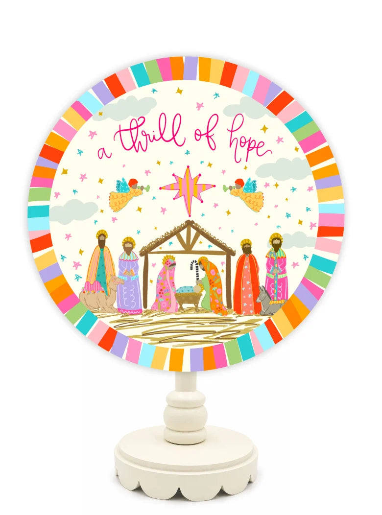 A Thrill of Hope Topper