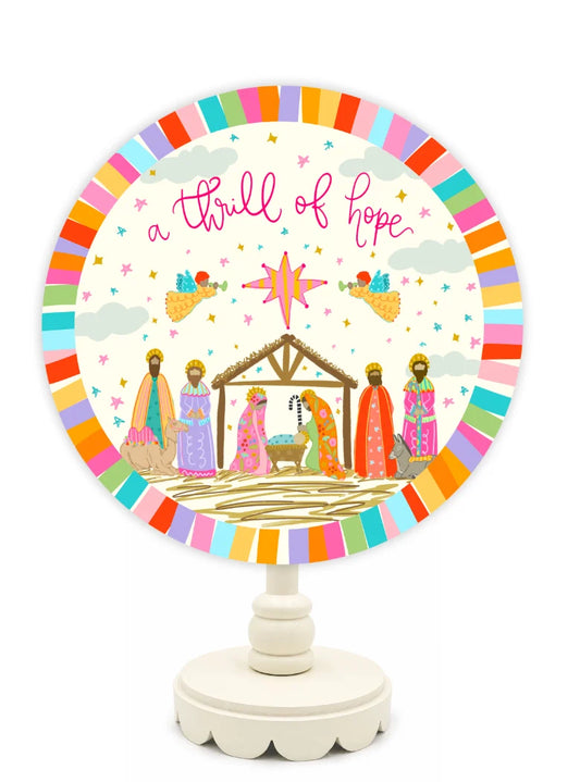 A Thrill of Hope Topper