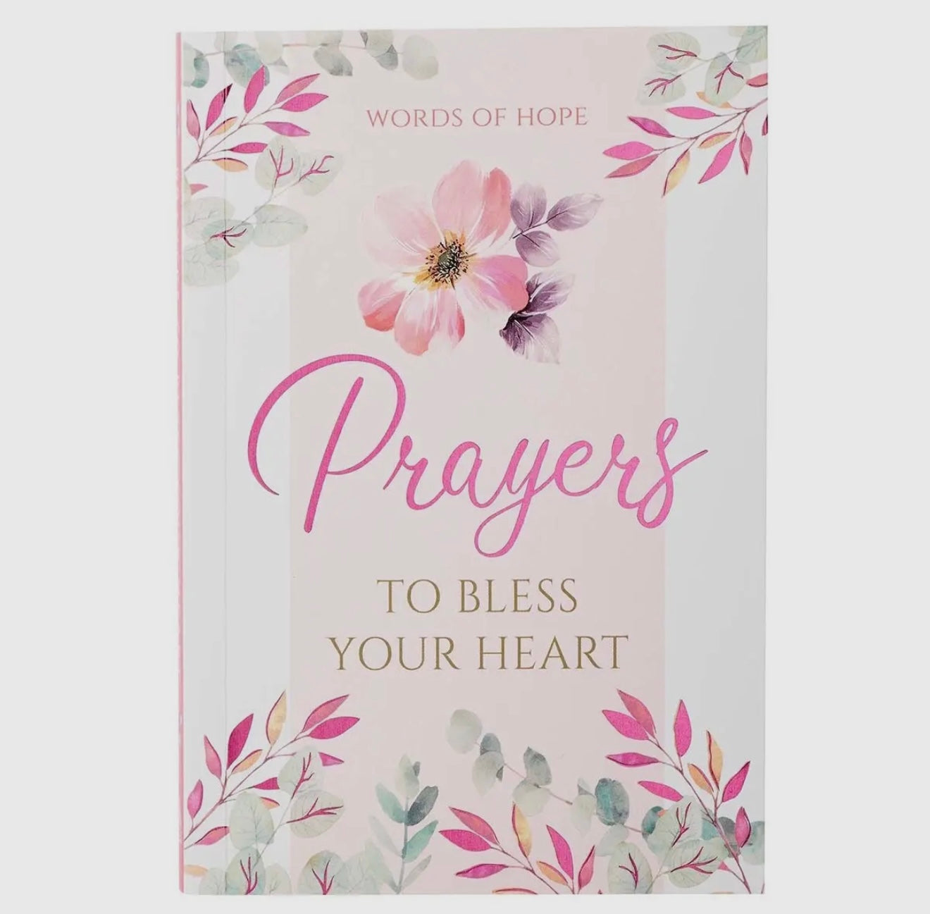 Prayers To Bless Your Heart