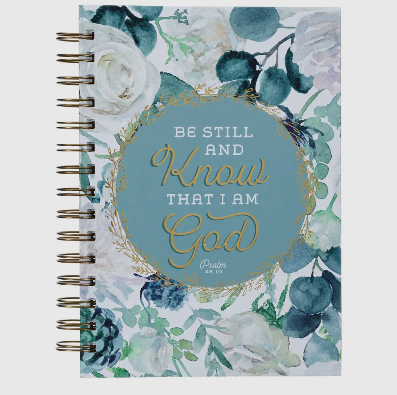 Be Still And Know That I Am God Journal