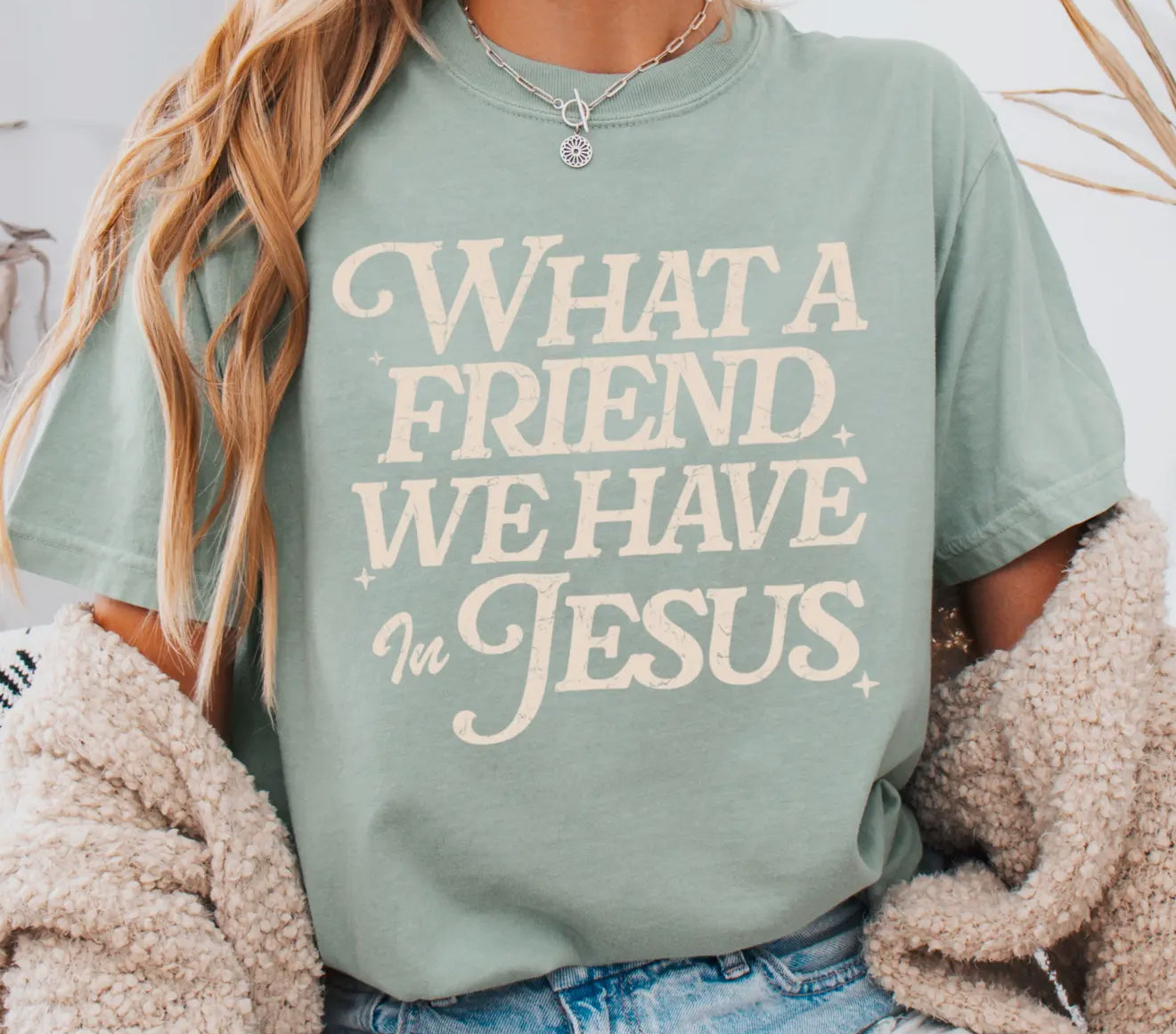 What A Friend We Have In Jesus Tshirt