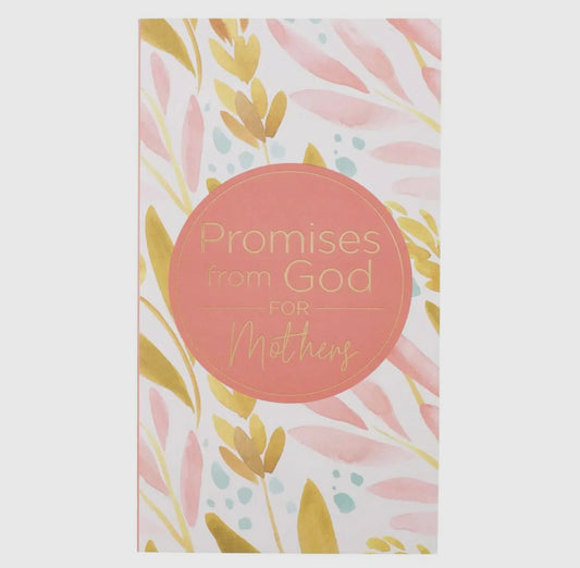 Promises From God For Mothers