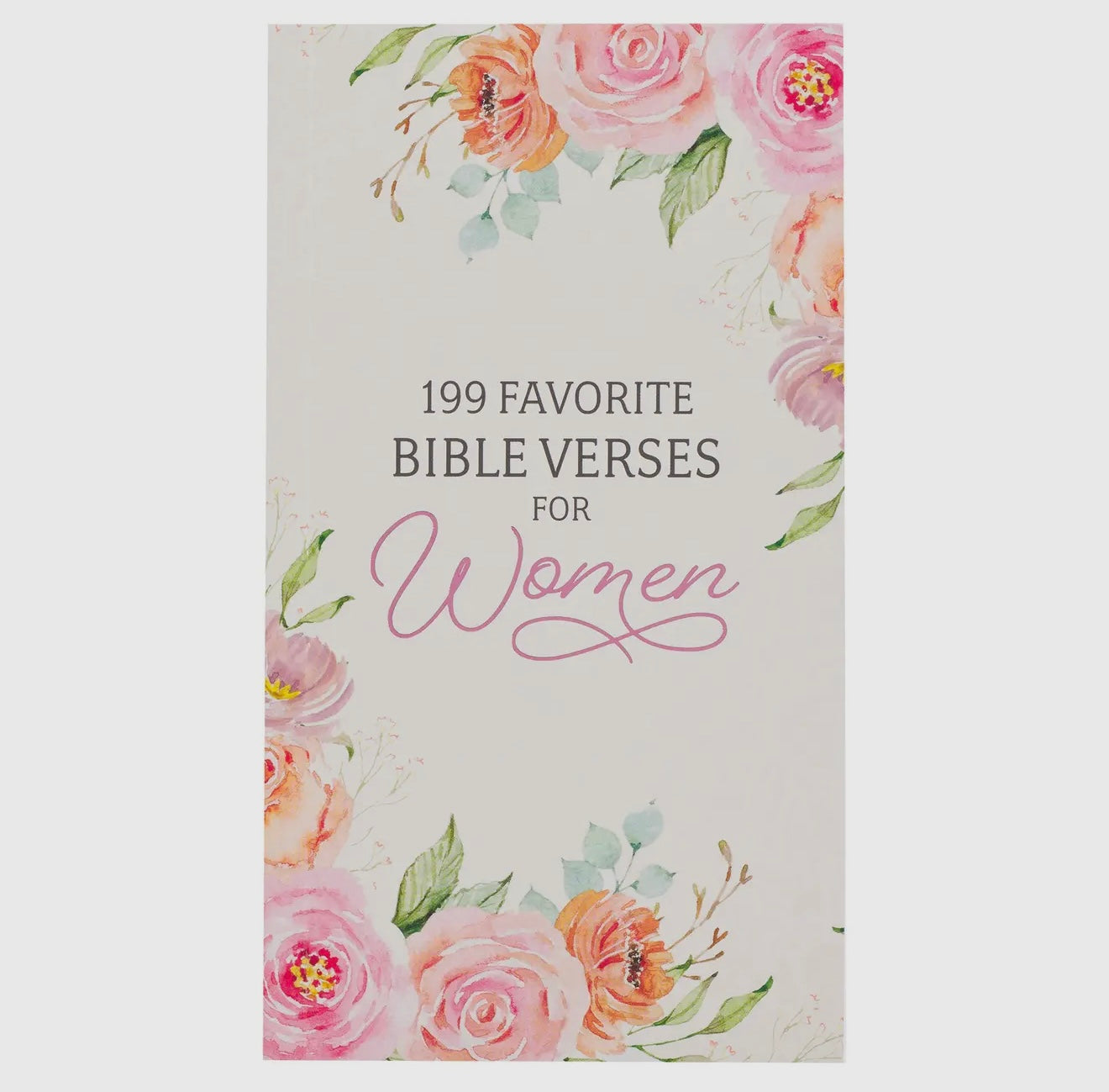 199 Favorite Bible Verses For Women